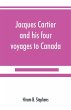 Jacques Cartier and his four voyages to... - Bild 1
