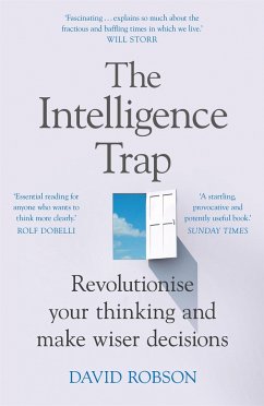 The Intelligence Trap - Robson, David