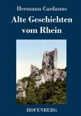 Alte Geschichten vom Rhein