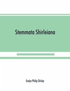 Stemmata Shirleiana - Philip Shirley, Evelyn