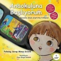 Anaokuluna Basliyorum - Minaz Kiratik, Serap