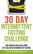 30 Day Intermittent Fasting Challenge - Bild 1