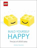 LEGO Build Yourself Happy (eBook, ePUB)