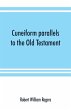 Cuneiform parallels to the Old Testament - Bild 1