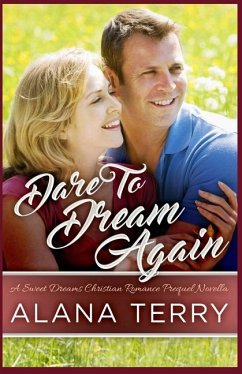 Dare to Dream Again - Terry, Alana