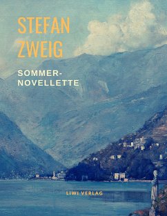 Sommernovellette - Zweig, Stefan