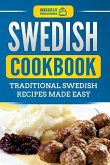 Swedish Cookbook: Traditional Swedish Recipes Made Easy