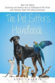 The Pet Sitter's Handbook