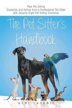 The Pet Sitter's Handbook - Laverie, Geri