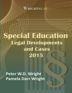 Wrightslaw: Special Education Legal Developments and Cases 2015 - Wright Ma Msw, Pamela Darr; Wright Esq, Peter W. D.