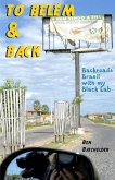 To Belém & Back: Backroads Brazil with my Black Lab