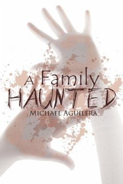 A Family Haunted - Aguilera, Mike