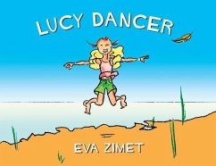 Lucy Dancer - Zimet, Eva