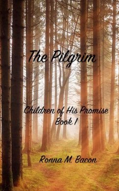 The Pilgrim - Bacon, Ronna M.