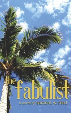 The Fabulist - Reed, Samuel W.