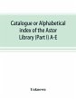 Catalogue or alphabetical index of the... - Bild 1