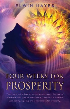 Four Weeks For Prosperity - Hayes, Elwyn