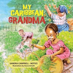 My Caribbean Grandma - Campbell-Notice, Sandra