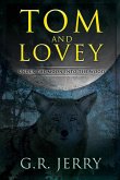 Tom and Lovey: Under The Moon Into The Wood