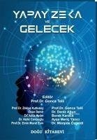 Yapay Zeka ve Gelecek - Kolektif