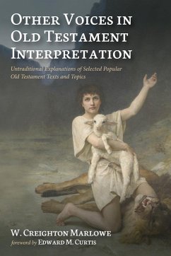 Other Voices in Old Testament Interpretation - Marlowe, W. Creighton