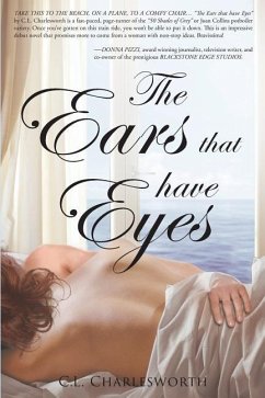 The Ears That Have Eyes - Charlesworth, C. L.