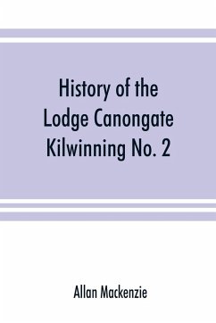 Cover History of the Lodge Canongate Kilwinning No. 2