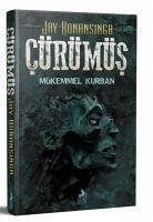 Cürümüs - Mükemmel Kurban Cover Cürümüs - Mükemmel Kurban