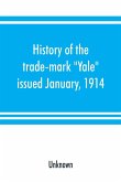 History of the trade-mark &quote;Yale&quote;
