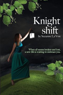 Knight Shift - La Voie, Suzanne