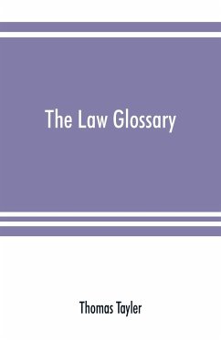 The law glossary - Tayler, Thomas