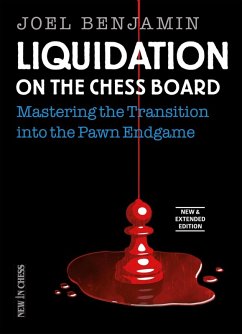 Liquidation on the Chess Board New & Extended (eBook, ePUB) - Benjamin, Joel