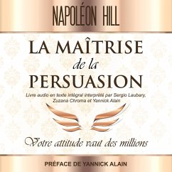 La Maîtrise de La persuasion (MP3-Download) - Hill, Napoleon