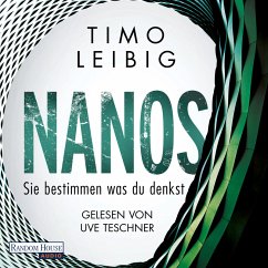 Nanos - Sie bestimmen, was du denkst (MP3-Download) - Leibig, Timo