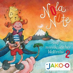 Nola Note auf musikalischer Weltreise 2 (MP3-Download) - JAKO-O; Grube, Petra