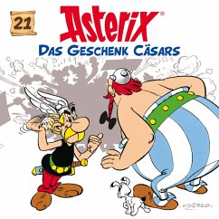 Das Geschenk Cäsars / Asterix Bd.21 (MP3-Download) - Goscinny, René; Uderzo, Albert