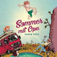 Sommer mit Opa / Spaß mit Opa Bd.1 (MP3-Download) - Welk, Sarah