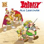 10: Asterix als Legionär (MP3-Download)