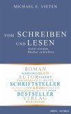 Vom Schreiben und Lesen Vom Schreiben und Lesen