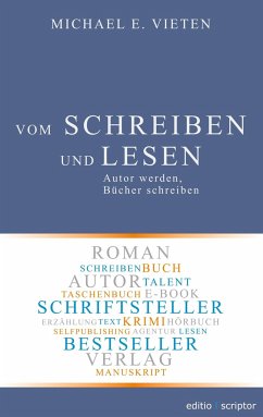 Vom Schreiben und Lesen - Vieten, Michael E.