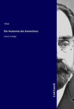 Die Anatomie des Kaninchens - Williams, R.