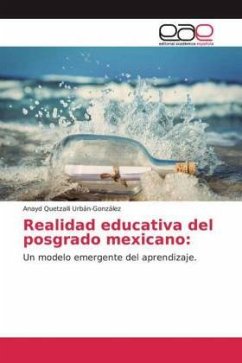 Realidad educativa del posgrado mexicano: - Urbán-González, Anayd Quetzalli