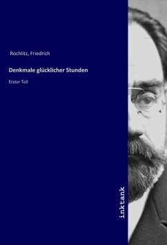 Denkmale glücklicher Stunden - Rochlitz, Friedrich