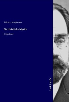 Die christliche Mystik Die christliche Mystik
