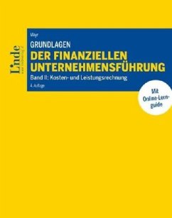 Grundlagen der finanziellen Unternehmensführung - Mayr, Albert