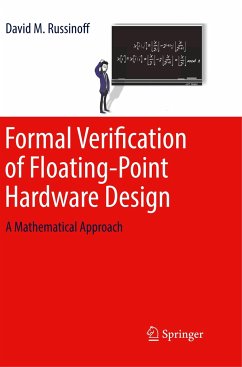 Formal Verification of Floating-Point Hardware Design - Russinoff, David M.