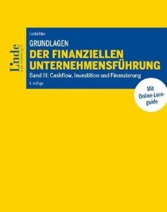 Grundlagen der finanziellen Unternehmensführung, Band III. Bd.3 - Losbichler, Heimo