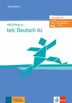 Mit Erfolg zu telc Deutsch B2. Übungsbuch mit Digita Audio - Zugang zur Lernplattform allango - Hantschel, Hans-Jürgen;Klotz, Verena;Krieger, Paul