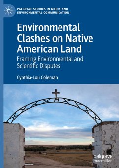 Environmental Clashes on Native American Land - Coleman, Cynthia-Lou