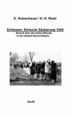 Schlesien: Ethnische Säuberung 1945